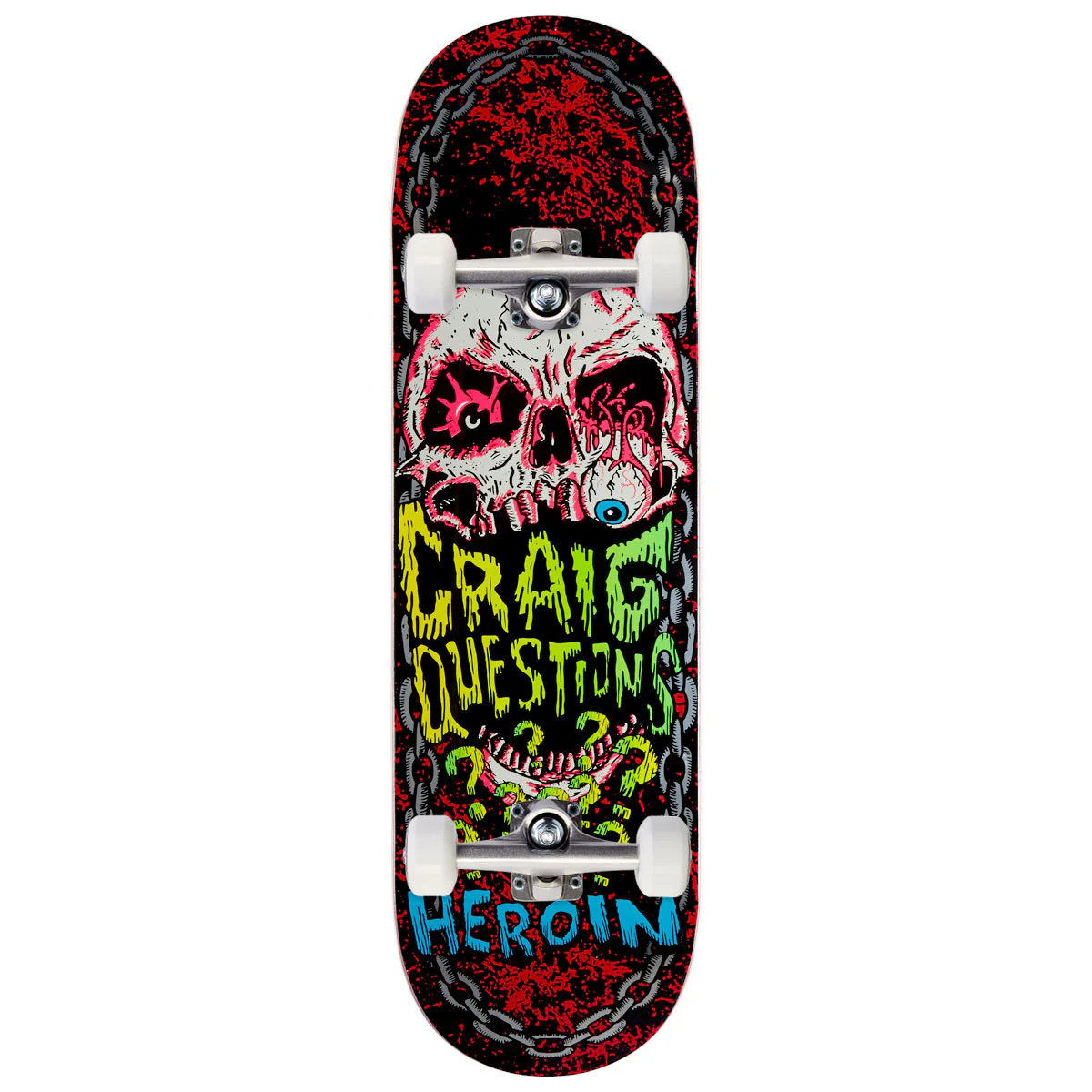 Heroin Craig Questions Knock Off Skateboard Complete - 9.25"