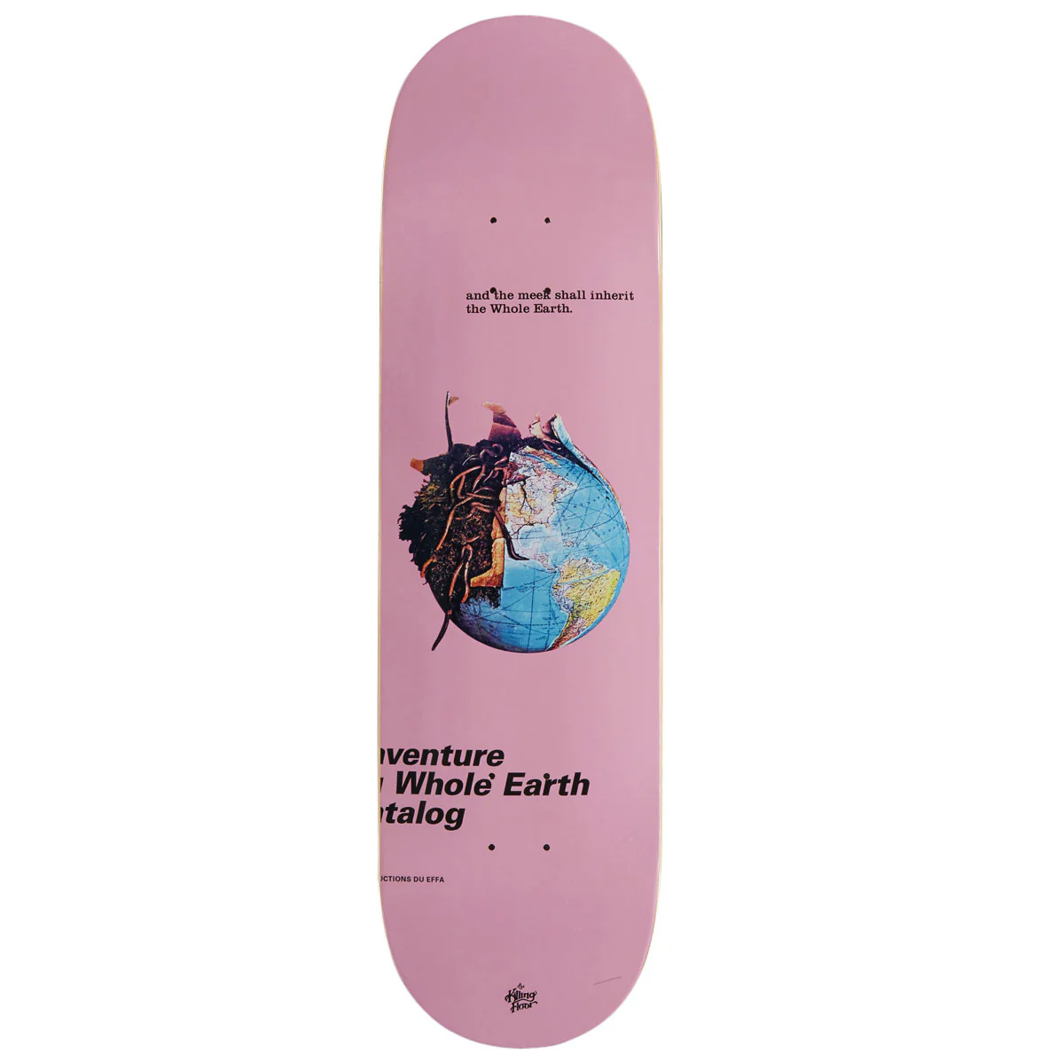 The Killing Floor Whole Earth II Skateboard Deck - 8.50"