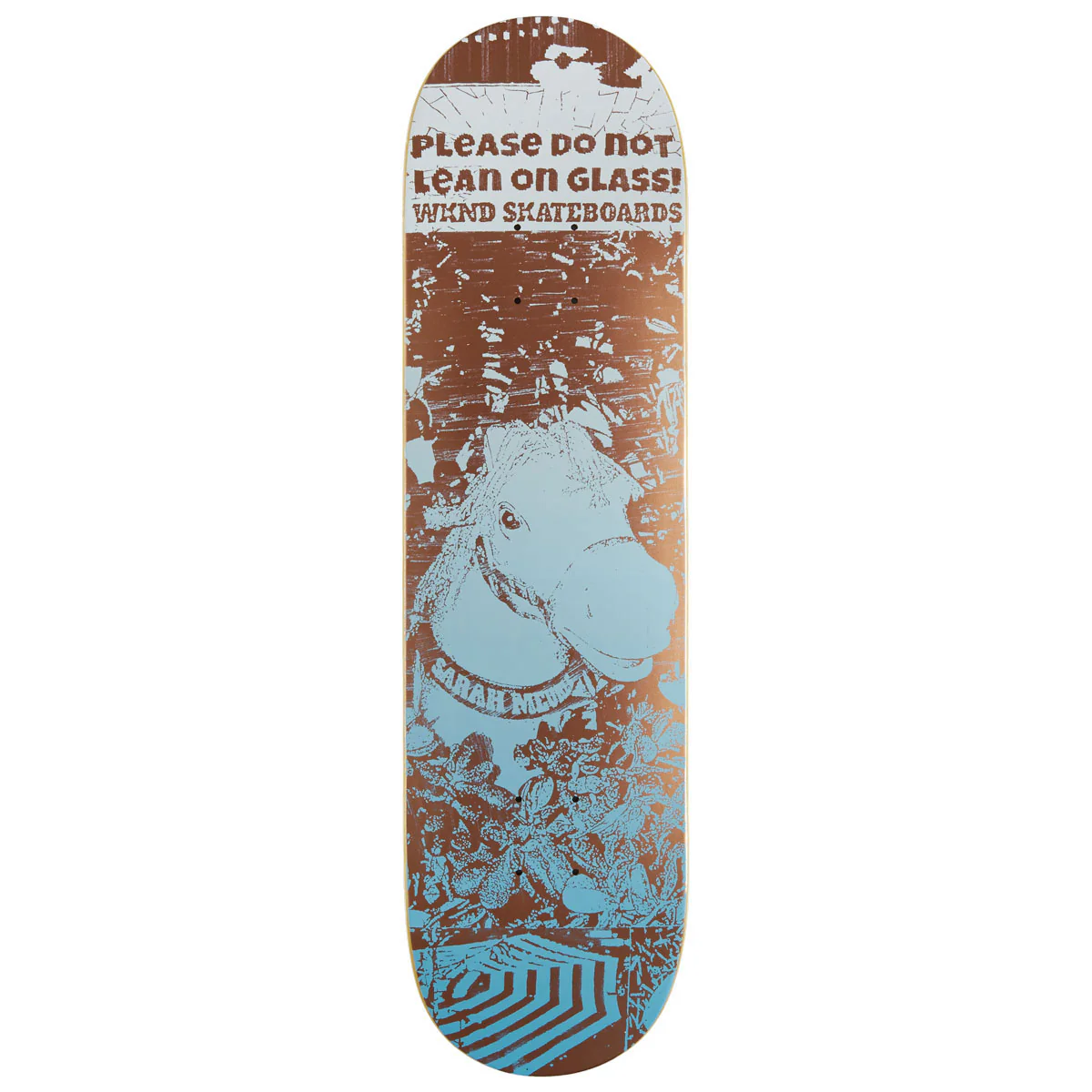 WKND Please Do Not Lean On Glass Sarah Meurle WB Skateboard Deck - Multi - 8.125"